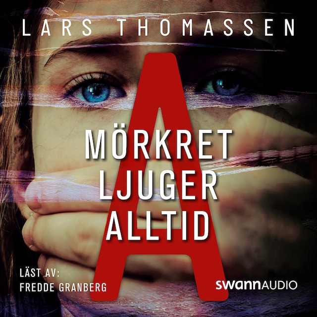 Omslag till ljudboken A - Mörkret ljuger alltid