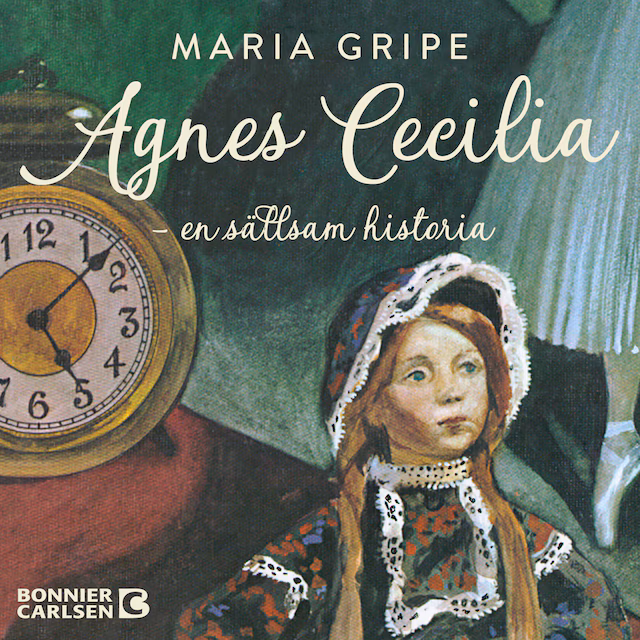 Omslag: Agnes Cecilia : en sällsam historia