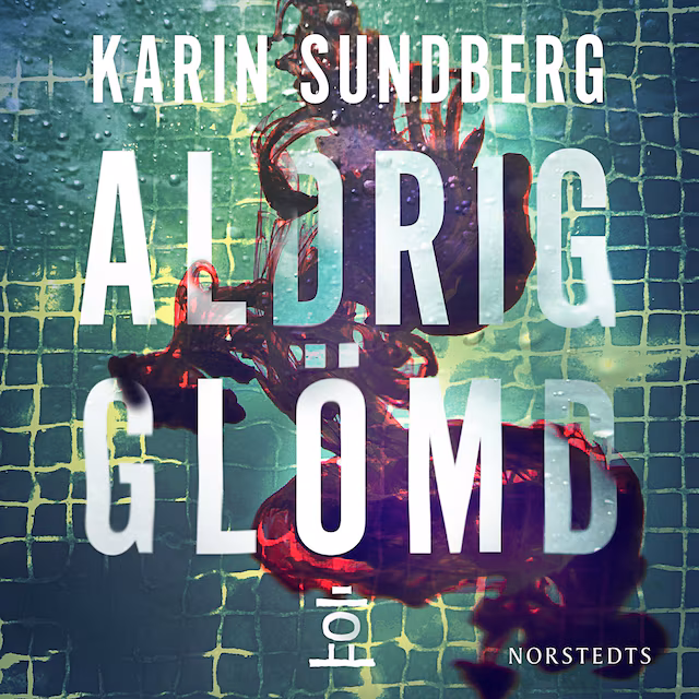 Omslag: Aldrig glömd