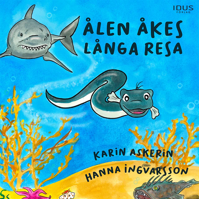 Omslag: Ålen Åkes långa resa