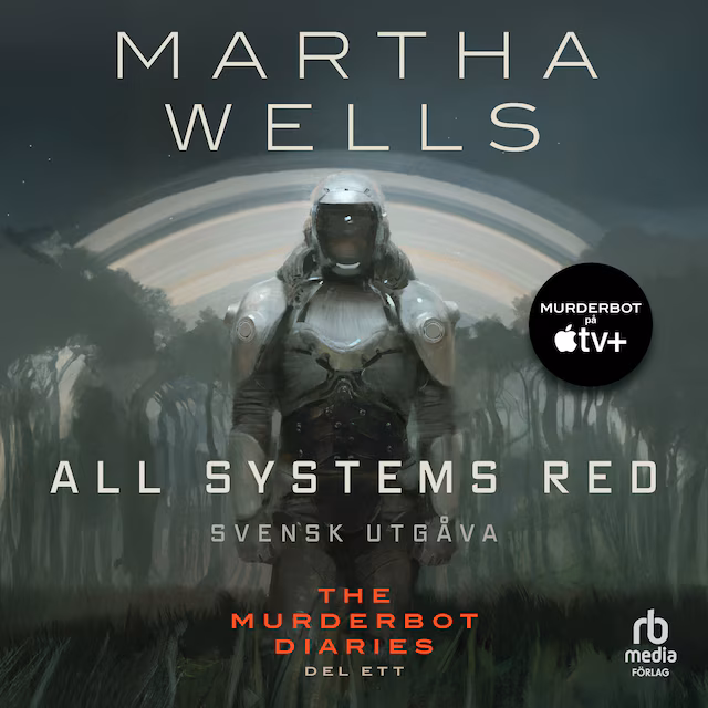 Omslag: All Systems Red (svensk utgåva)