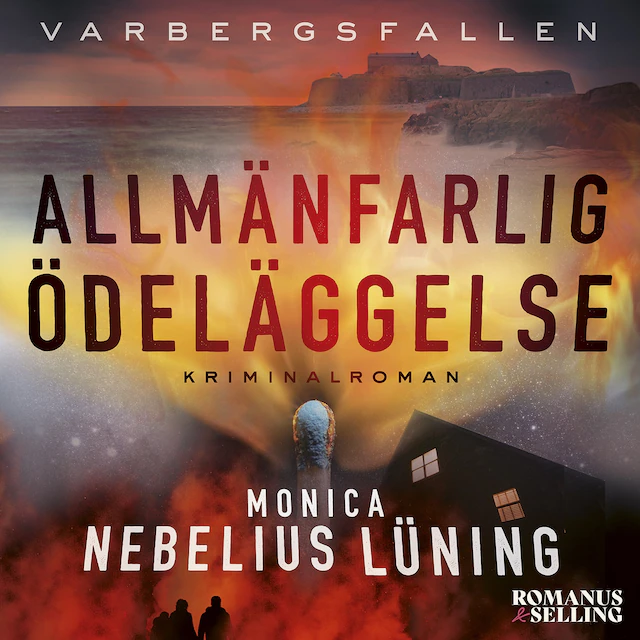 Omslag: Allmänfarlig ödeläggelse