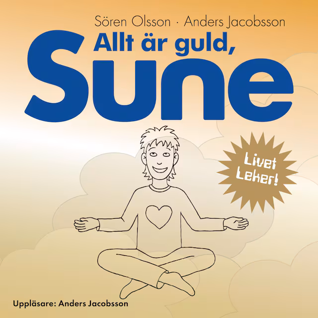 Omslag: Allt är guld Sune
