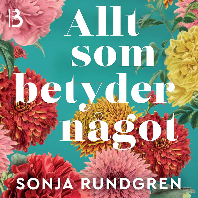 Omslag till ljudboken Allt som betyder något