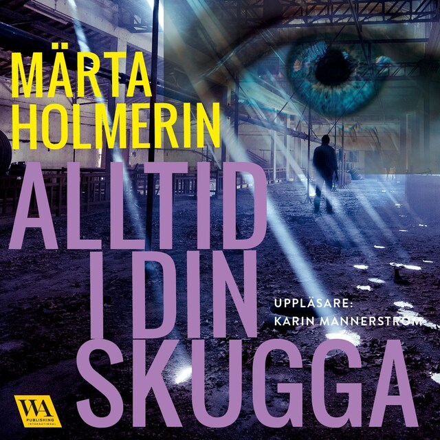 Omslag: Alltid i din skugga