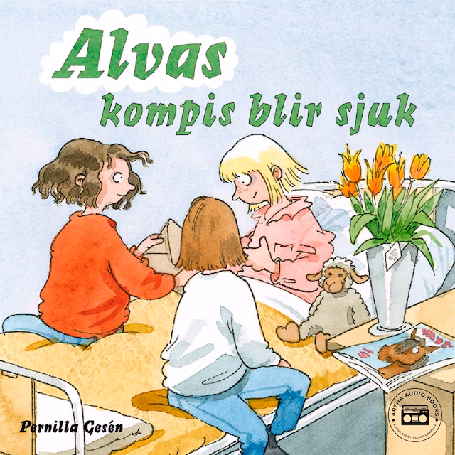 Omslag: Alva 5 - Alvas kompis blir sjuk