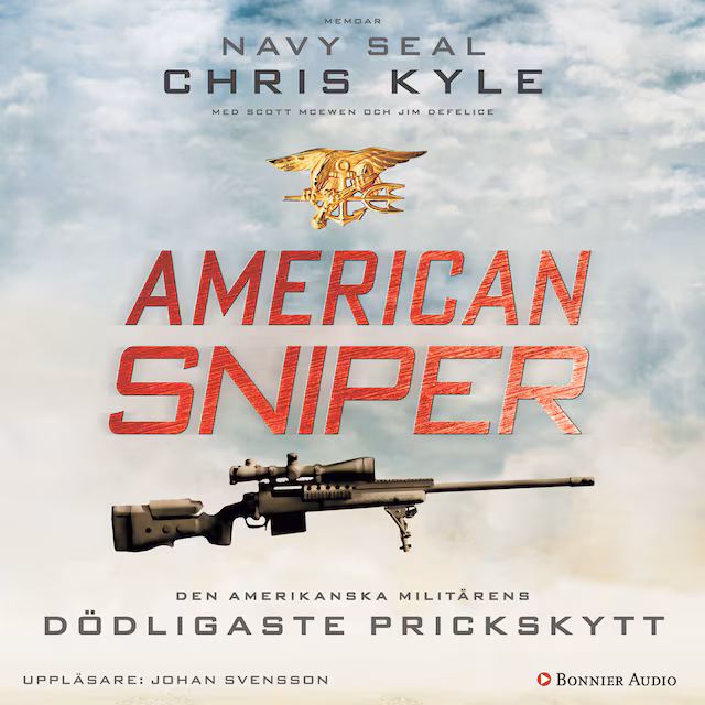 Omslag: American Sniper : den amerikanska militärens dödligaste prickskytt
