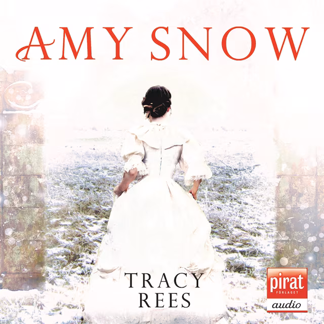 Omslag till ljudboken Amy Snow