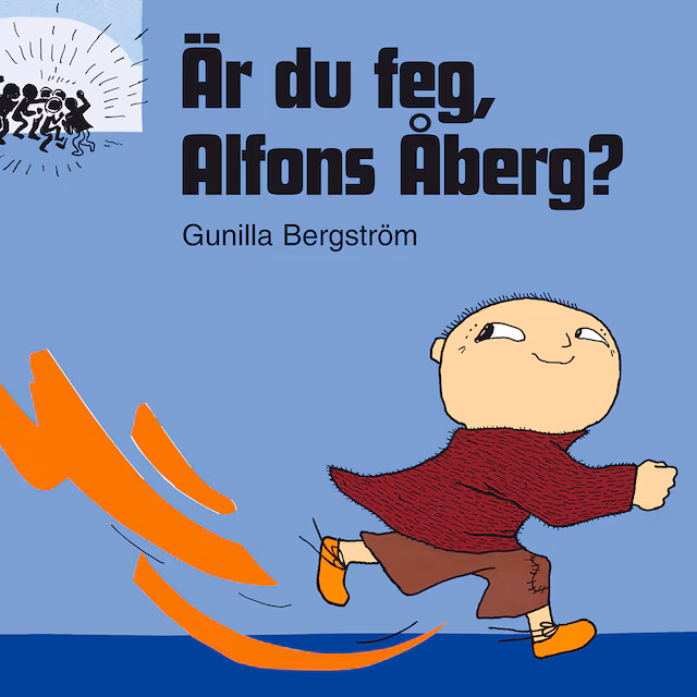 Omslag: Är du feg, Alfons Åberg?