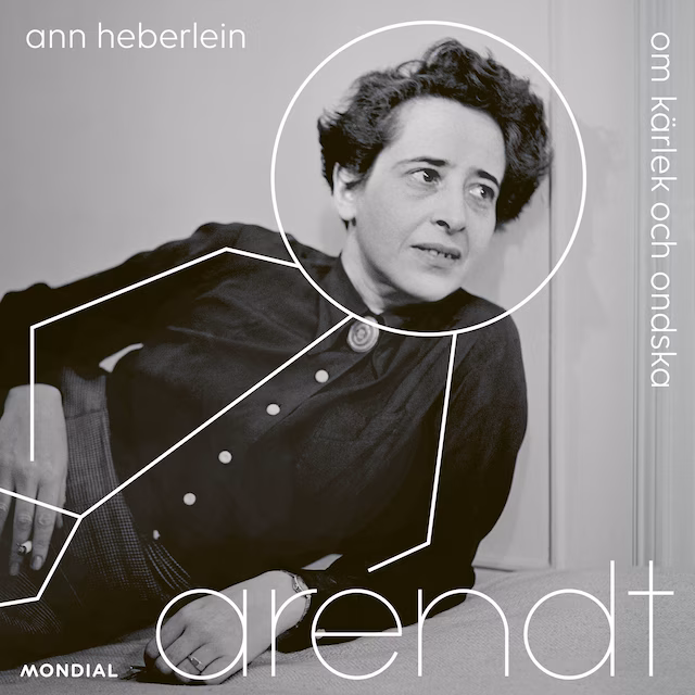Omslag: Arendt : Om kärlek och ondska