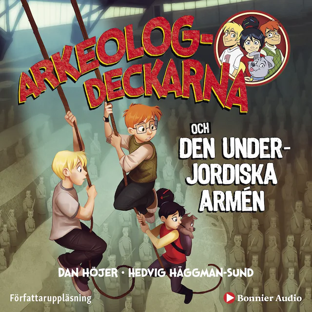 Omslag: Arkeologdeckarna och den underjordiska armén