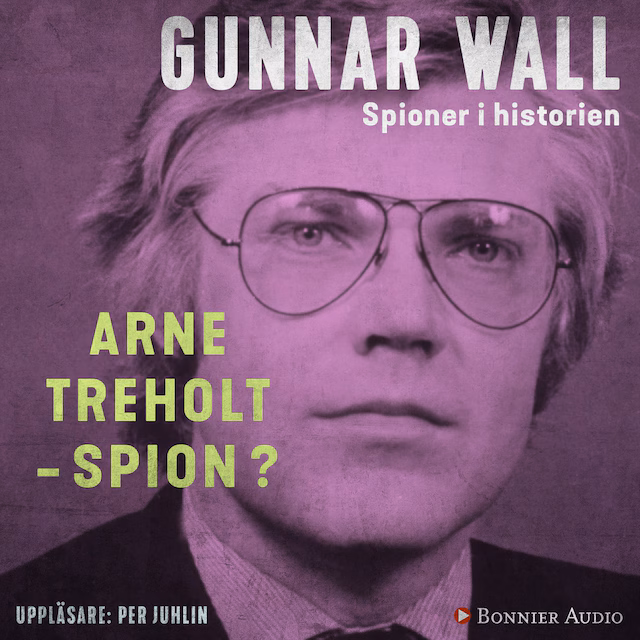 Omslag: Arne Treholt - spion?