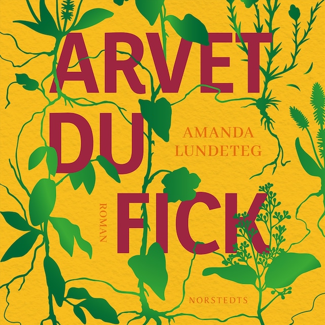 Omslag: Arvet du fick