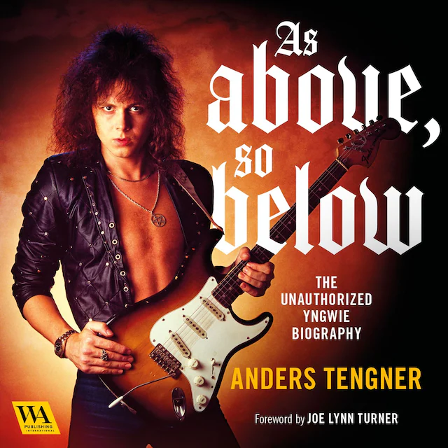 Omslag: As Above, So Below - The Unauthorized Yngwie Biography