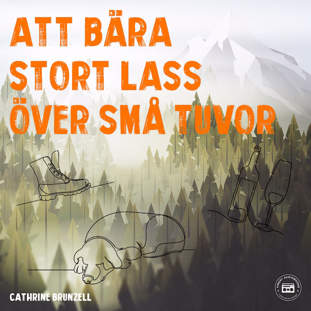 Omslag: Att bära stort lass över små tuvor