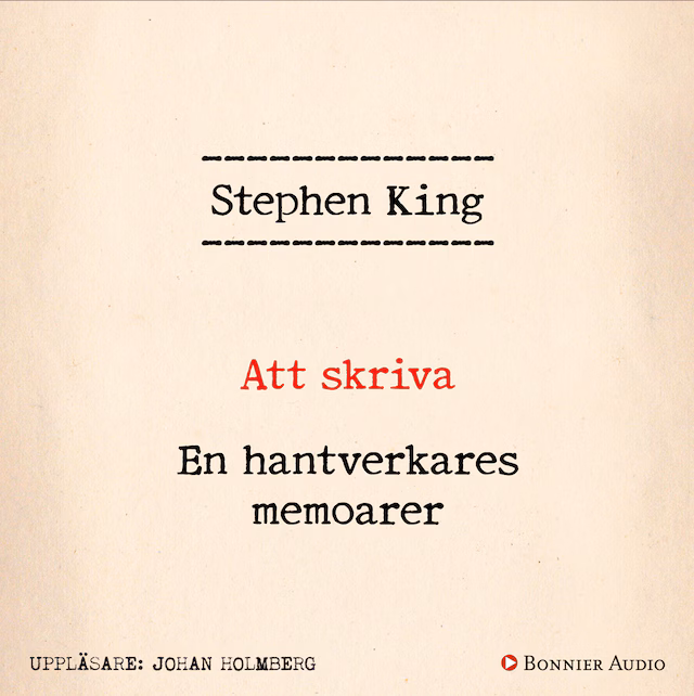 Omslag: Att skriva : en hantverkares memoarer
