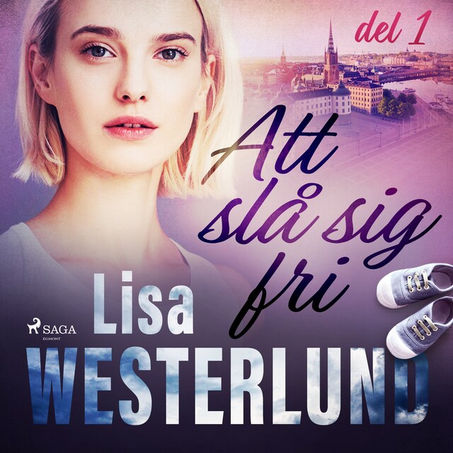 Omslag: Att slå sig fri del 1