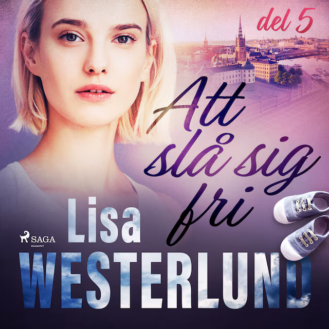 Omslag: Att slå sig fri del 5