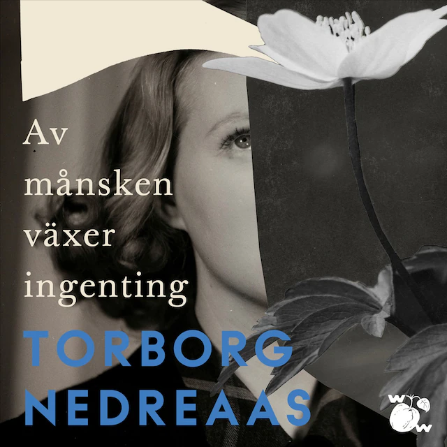 Omslag: Av månsken växer ingenting