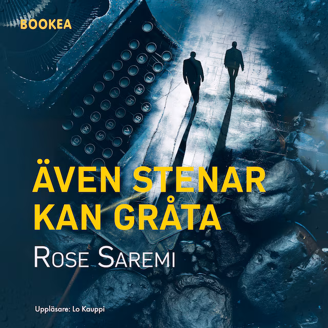 Omslag: Även stenar kan gråta