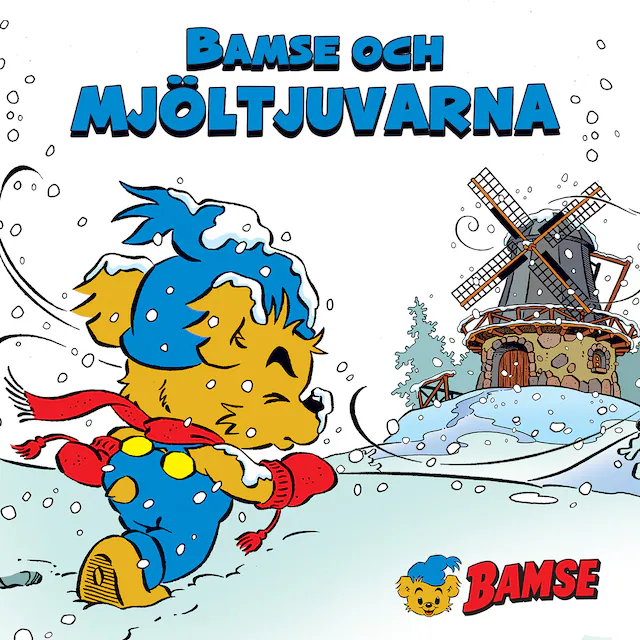 Omslag: Bamse och mjöltjuvarna