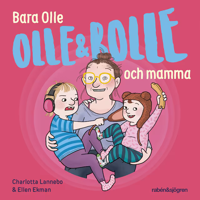 Omslag: Bara Olle och mamma
