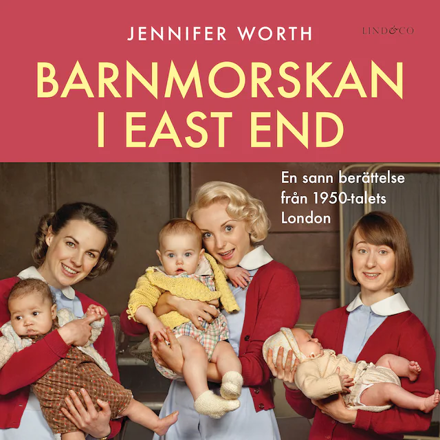 Omslag: Barnmorskan i East End: Del 2