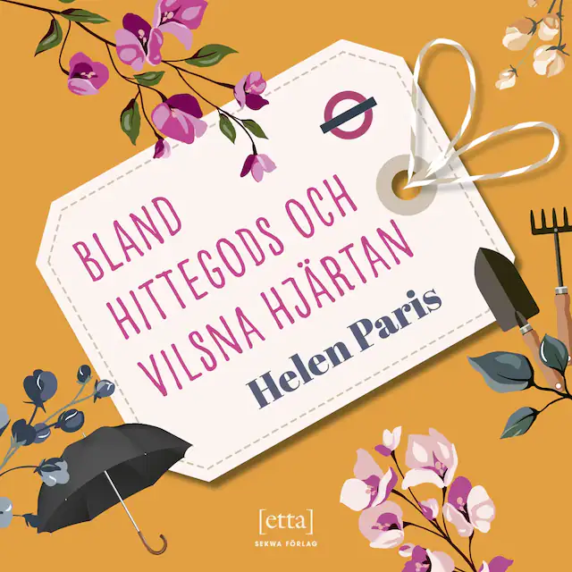 Omslag: Bland hittegods och vilsna hjärtan
