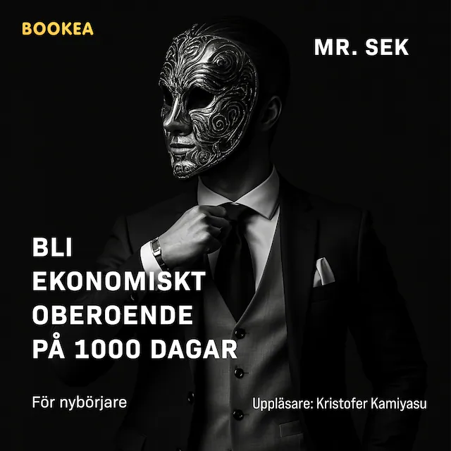 Omslag: Bli ekonomiskt oberoende på 1000 dagar