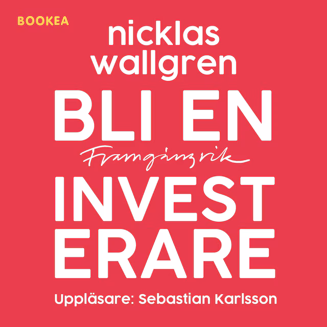 Omslag: Bli en framgångsrik investerare