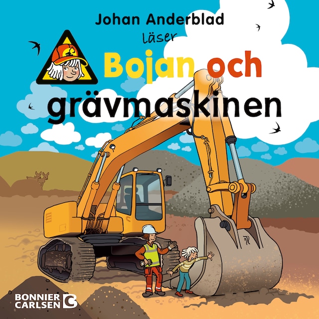 Omslag: Bojan och grävmaskinen