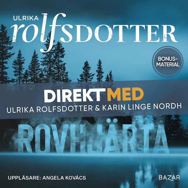 Omslag: Bonusmaterial: DIREKT MED Ulrika Rolfsdotter