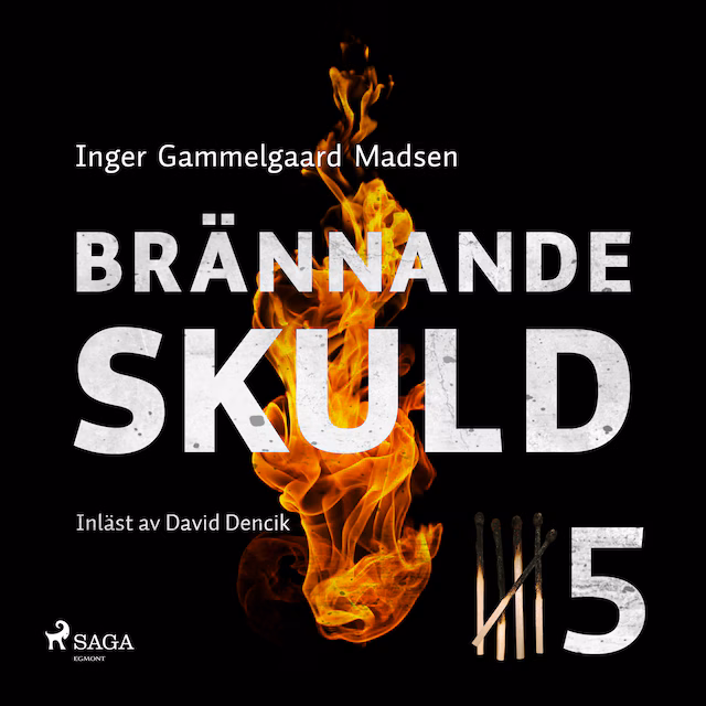 Omslag till ljudboken Brännande skuld: Avsnitt 5