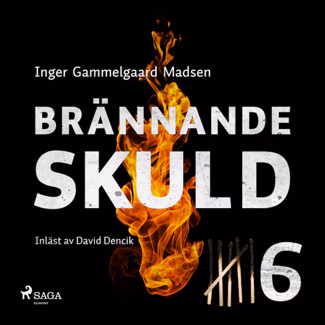 Omslag till ljudboken Brännande skuld: Avsnitt 6