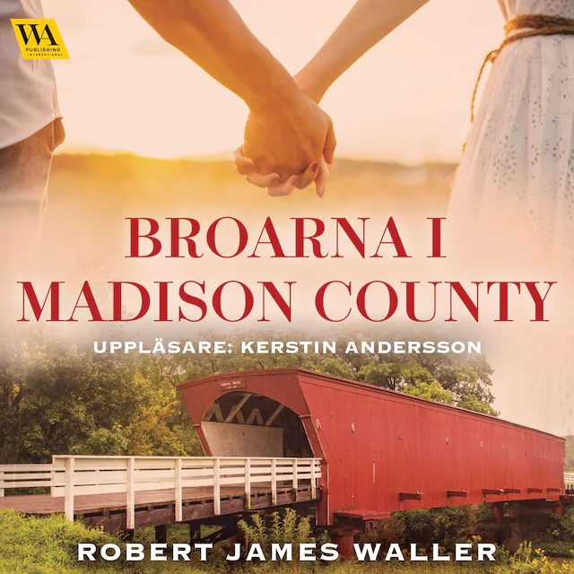 Omslag: Broarna i Madison County