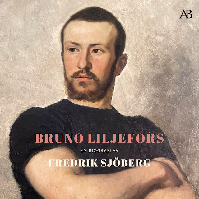 Omslag: Bruno Liljefors : en biografi