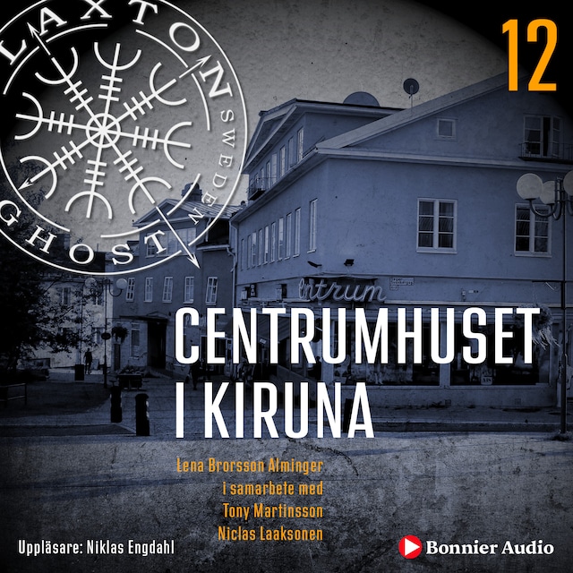 Omslag: Centrumhuset i Kiruna