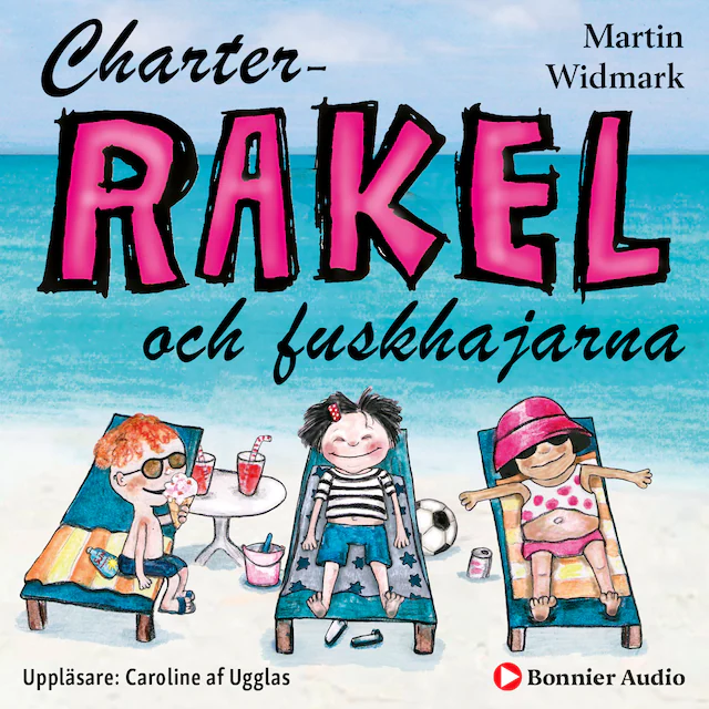 Omslag till ljudboken Charter-Rakel och fuskhajarna