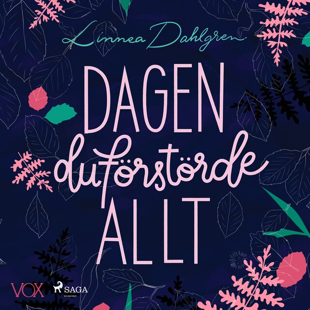 Omslag: Dagen du förstörde allt