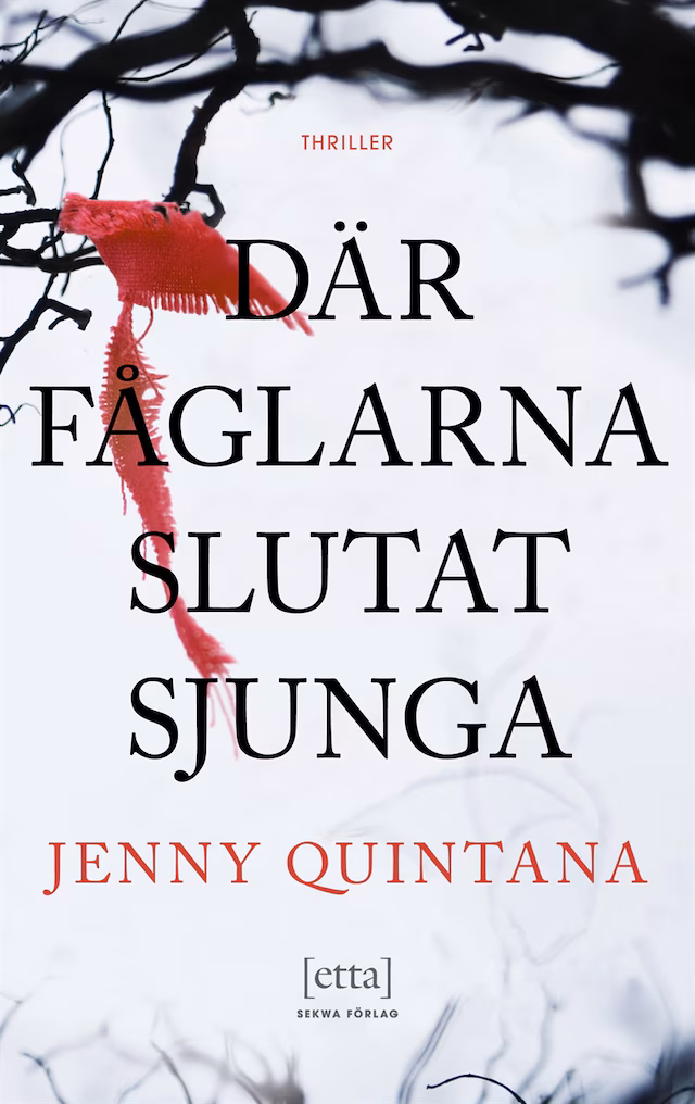 Omslag: Där fåglarna slutat sjunga