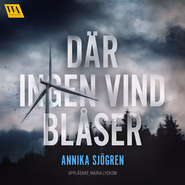 Omslag: Där ingen vind blåser