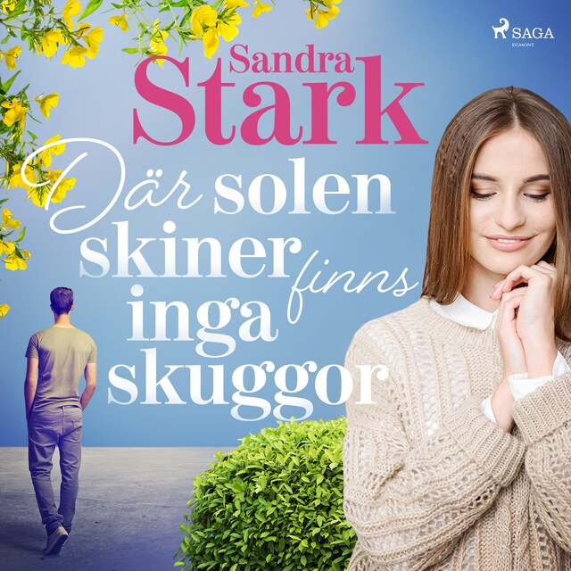 Omslag till ljudboken Där solen skiner finns inga skuggor