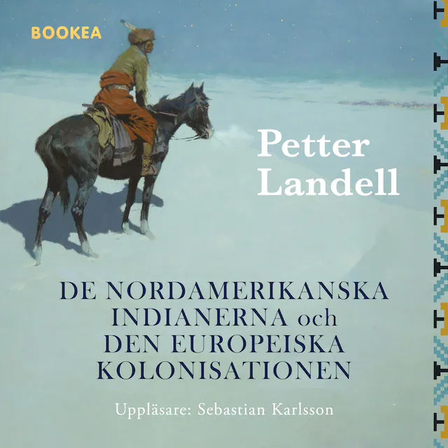 Omslag till ljudboken De Nordamerikanska indianerna och den europeiska kolonisationen