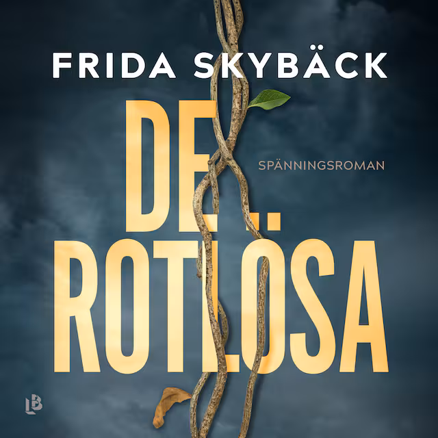 Omslag: De rotlösa