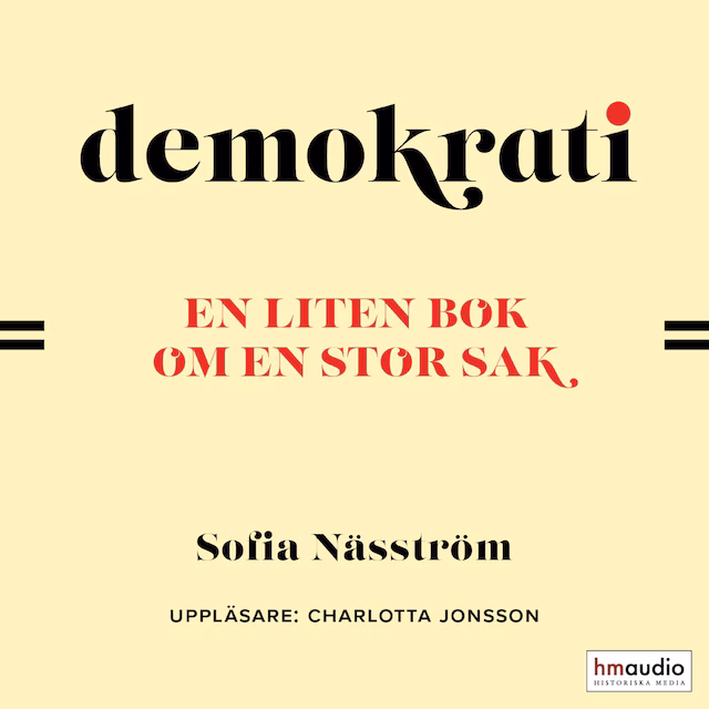 Omslag: Demokrati. En liten bok om en stor sak