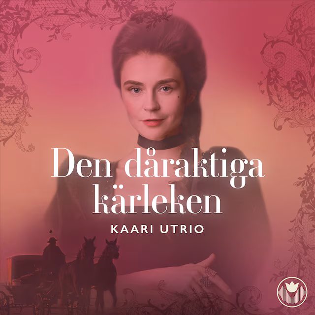 Omslag: Den dåraktiga kärleken