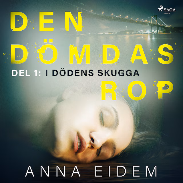 Omslag: Den dömdas rop: Del 1 - I dödens skugga