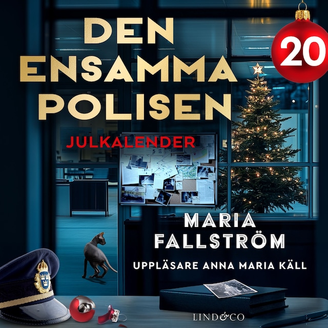 Omslag till ljudboken Den ensamma polisen: Lucka 20