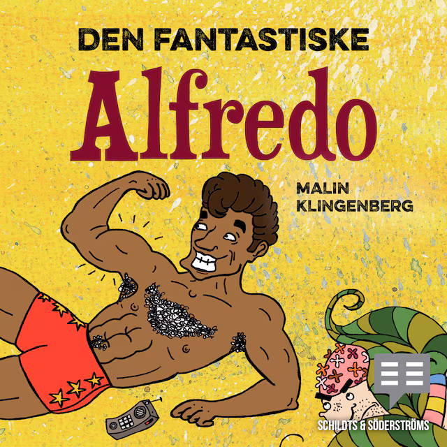 Omslag till ljudboken Den fantastiske Alfredo