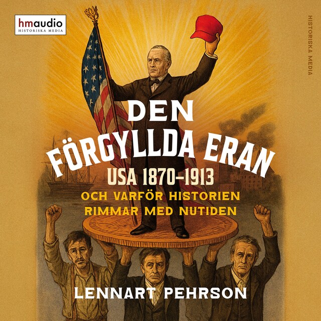 Omslag till ljudboken Den förgyllda eran